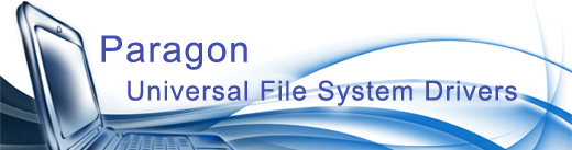 Paragon Universal File System Drivers